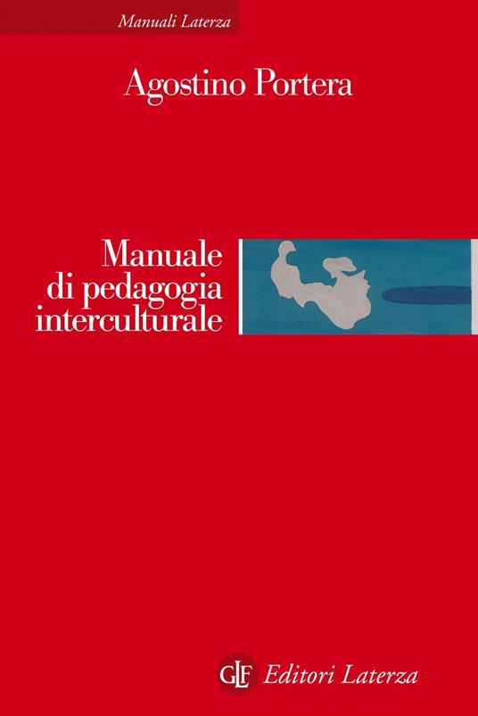 Manuale di pedagogia interculturale - Agostino Portera - ebook