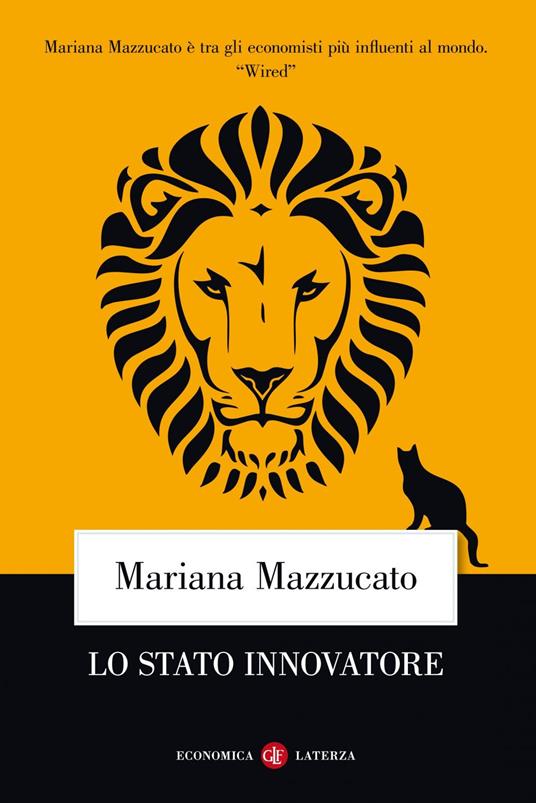 Lo Stato innovatore - Mariana Mazzucato,Fabio Galimberti - ebook