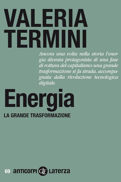 Energia. La grande trasformazione - Valeria Termini - ebook