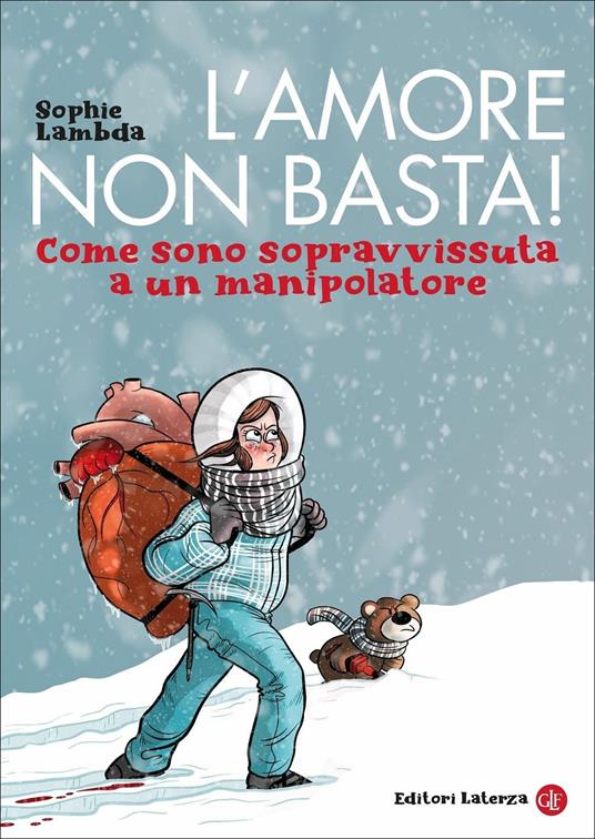 L' amore non basta! Come sono sopravvissuta a un manipolatore - Sophie Lambda - copertina