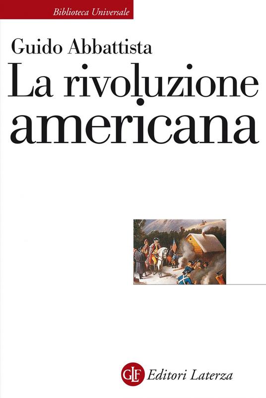 La rivoluzione americana - Guido Abbattista - ebook