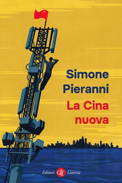La Cina nuova - Simone Pieranni - copertina