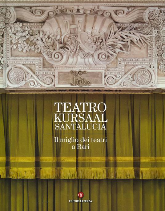 Teatro Kursaal Santa Lucia. Ediz. a colori - copertina