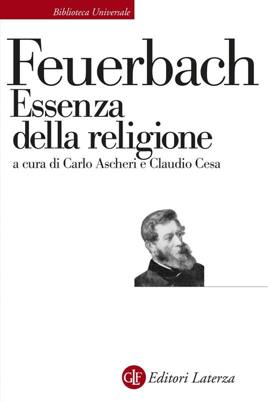 L' essenza della religione - Ludwig Feuerbach,Carlo Ascheri,Claudio Cesa - ebook