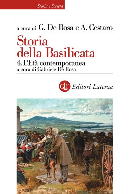 Storia della Basilicata. Vol. 4: L'età contemporanea. - copertina