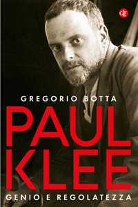 Libro Paul Klee. Genio e regolatezza Gregorio Botta