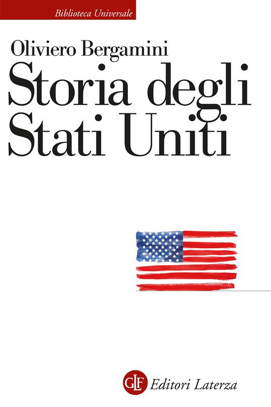 Storia degli Stati Uniti - Oliviero Bergamini - copertina
