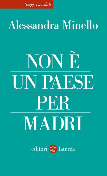 Non è un Paese per madri - Alessandra Minello - copertina