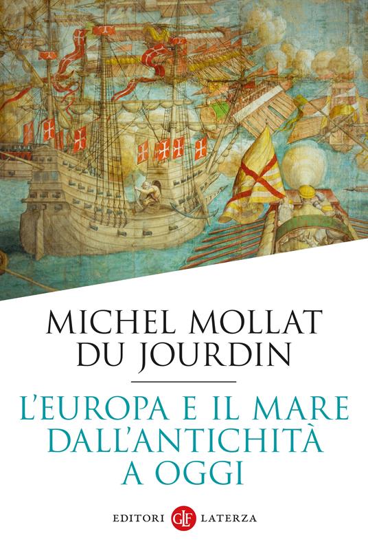 L'Europa e il mare dall'antichità a oggi - Michel Mollat Du Jourdin - copertina