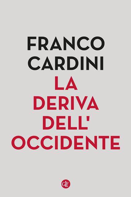 La deriva dellOccidente