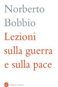 Libro Lezioni sulla guerra e sulla pace Norberto Bobbio