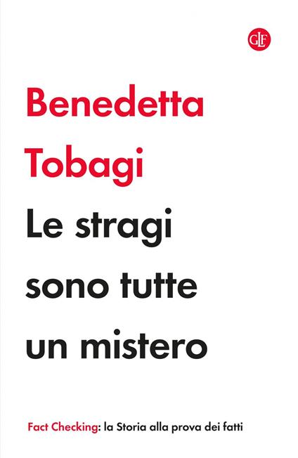 Le stragi sono tutte un mistero - Benedetta Tobagi - ebook