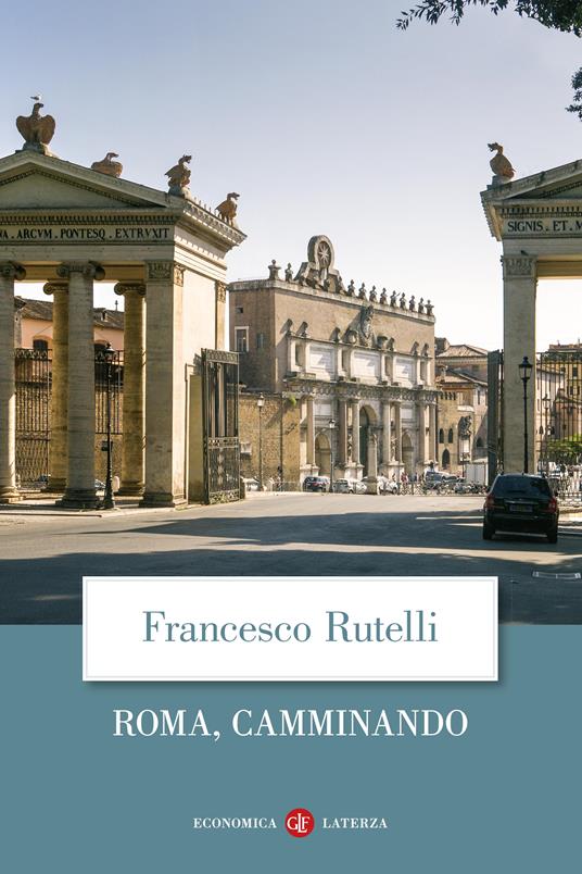 Roma, camminando - Francesco Rutelli - copertina