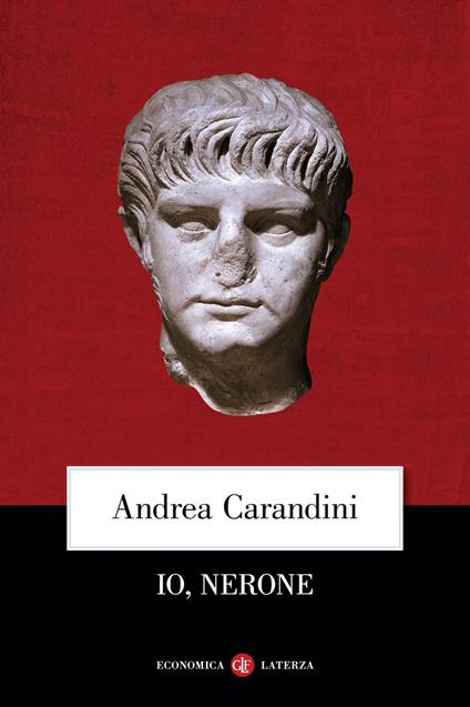Io, Nerone - Andrea Carandini - ebook