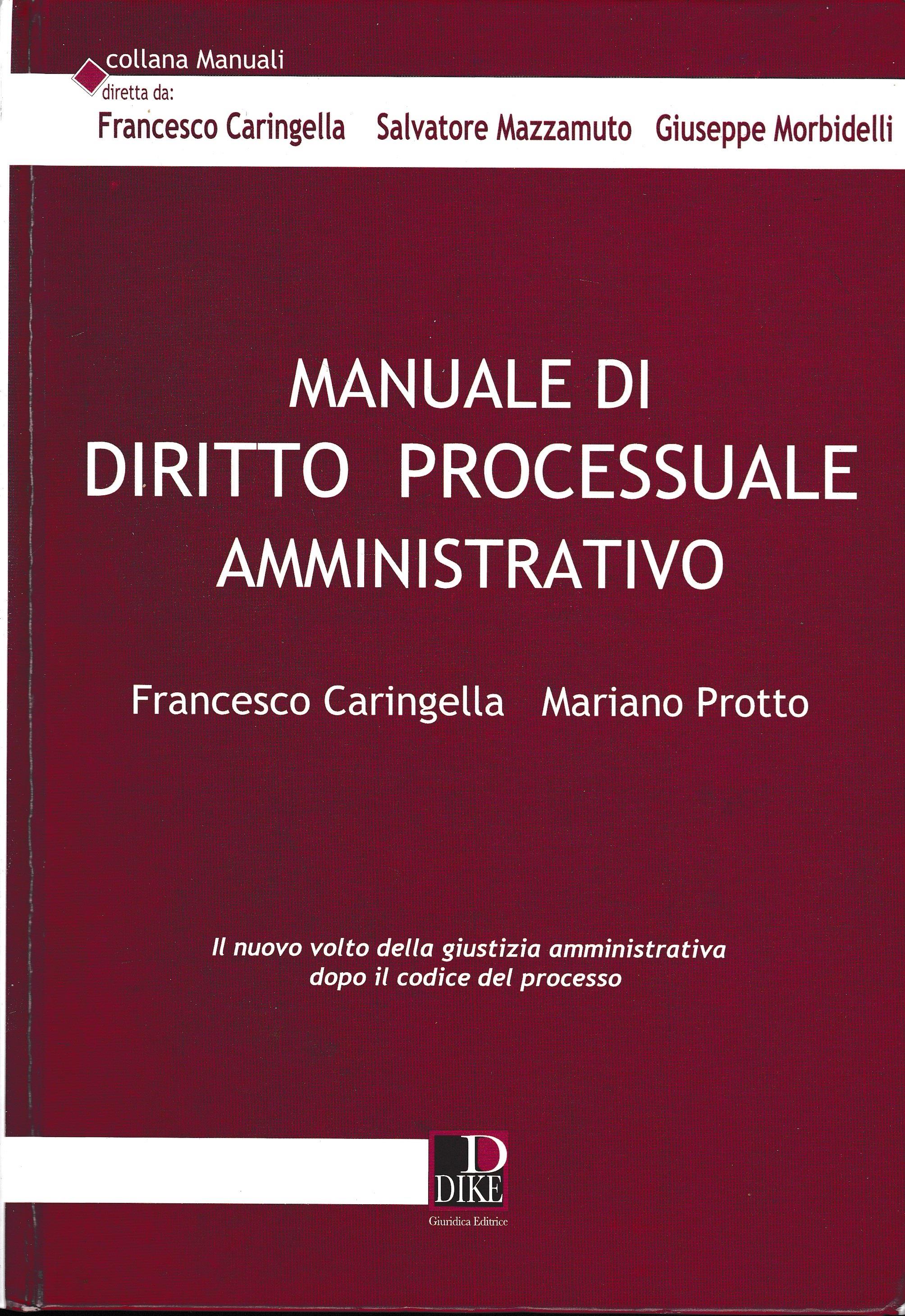 Manuale di diritto processuale amministrativo