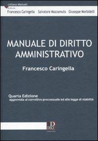Manuale di diritto amministrativo - Francesco Caringella - copertina