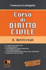 Corso di diritto civile. Vol. 5: Diritti reali