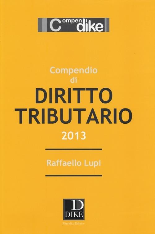 Compendio di diritto tributario - Raffaello Lupi - copertina