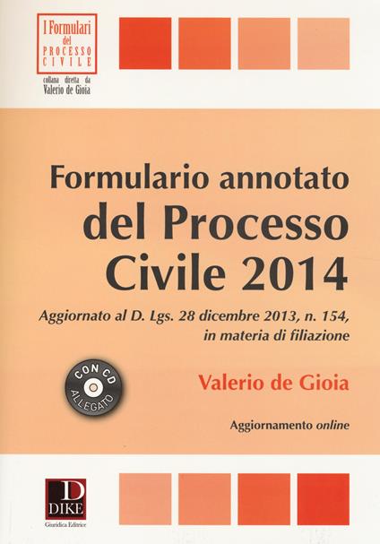 Formulario annotato del processo civile 2014. Con CD-ROM - Valerio De Gioia - copertina