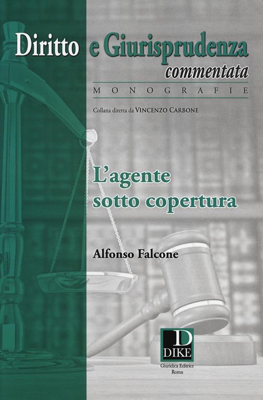 L'agente sotto copertura - Alfonso Falcone - copertina