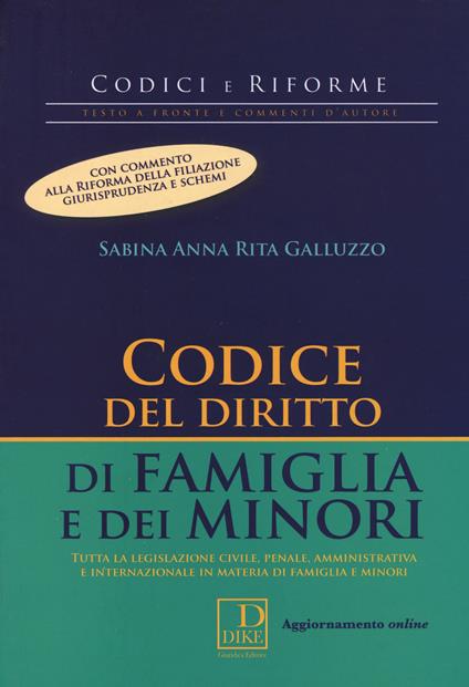 Codice del diritto di famiglia e dei minori. Con aggiornamento online - Sabina A. Galluzzo - copertina