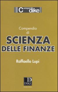 Compendio di scienza delle finanze - Raffaello Lupi - copertina