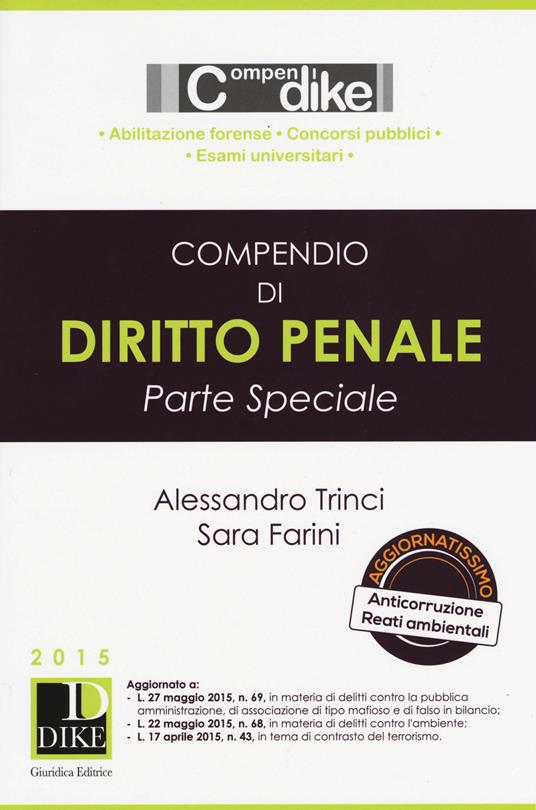 Compendio di diritto penale. Parte speciale - Sara Farini,Alessandro Trinci - copertina