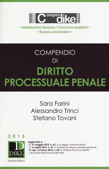 Compendio di diritto processuale penale - Sara Farini,Alessandro Trinci,Stefano Tovani - copertina