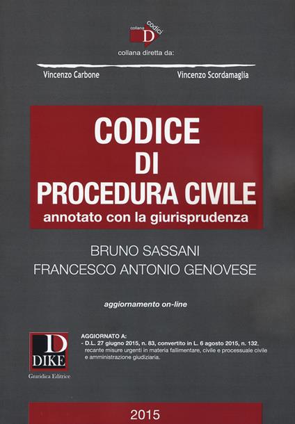 Codice di procedura civile. Annotato con la giurisprudenza. Con aggiornamento online - Bruno Sassani,Francesco Antonio Genovese - copertina