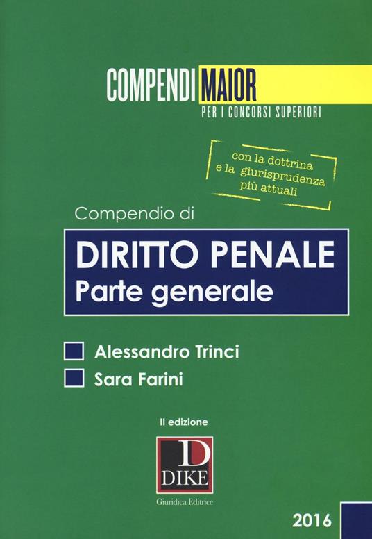 Compendio di diritto penale. Parte generale. Maior - Alessandro Trinci,Sara Farini - copertina