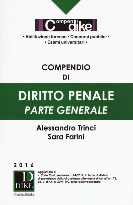 Compendio di diritto penale. Parte generale. Ediz. minore - Alessandro Trinci,Sara Farini - copertina