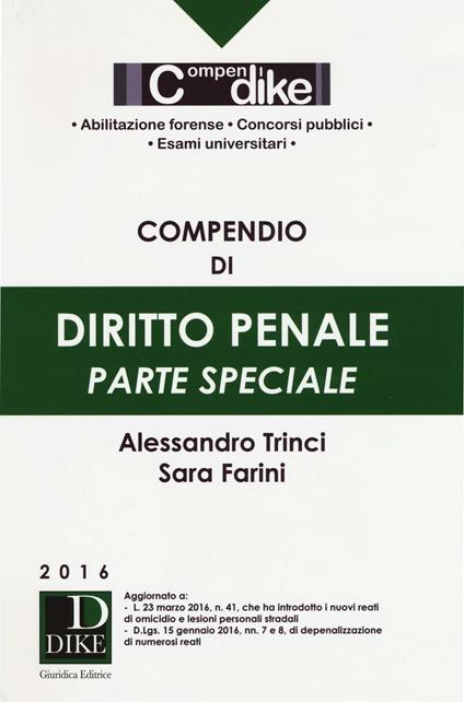 Compendio di diritto penale. Parte speciale - Sara Farini,Alessandro Trinci - copertina