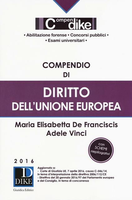 Compendio di diritto dell'Unione Europea - Adele Vinci - copertina