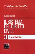 Il sistema del diritto civile. Vol. 3: Il contratto