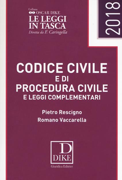 Codice civile e di procedura civile e leggi complementari - Pietro Rescigno,Romano Vaccarella - copertina