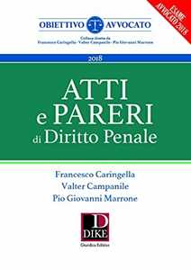 Libro Atti e pareri di diritto penale Francesco Caringella Valter Campanile Pio Giovanni Marrone