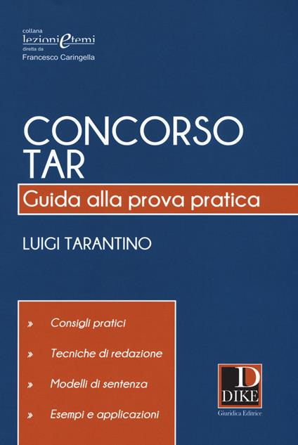Concorso TAR. Guida alla prova pratica - Luigi Tarantino - copertina