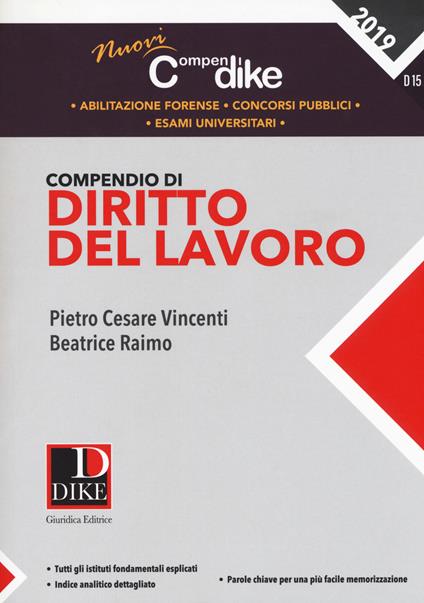 Compendio di diritto del lavoro - Pietro Cesare Vincenti,Beatrice Raimo - copertina