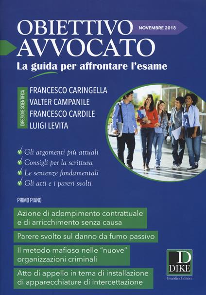 Obiettivo avvocato. La guida per affrontare l'esame (2018). Vol. 3: Novembre 2018. - copertina