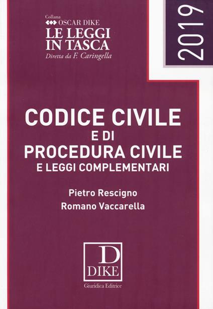 Codice civile e di procedura civile e leggi complementari - Pietro Rescigno,Romano Vaccarella - copertina