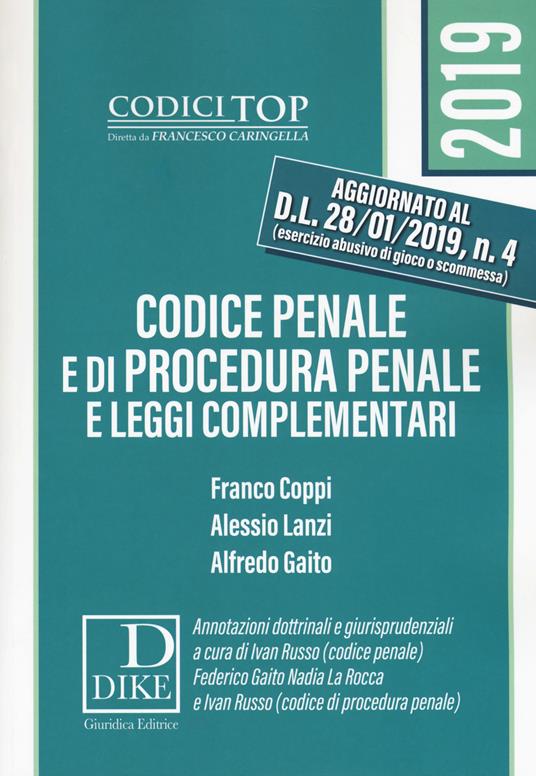 Codice penale e di procedura penale e leggi complementari - Franco Coppi,Alessio Lanzi,Alfredo Gaito - copertina