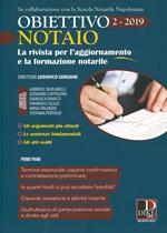 Obiettivo notaio. La rivista per l'aggiornamento e la formazione notarile (2019). Vol. 2