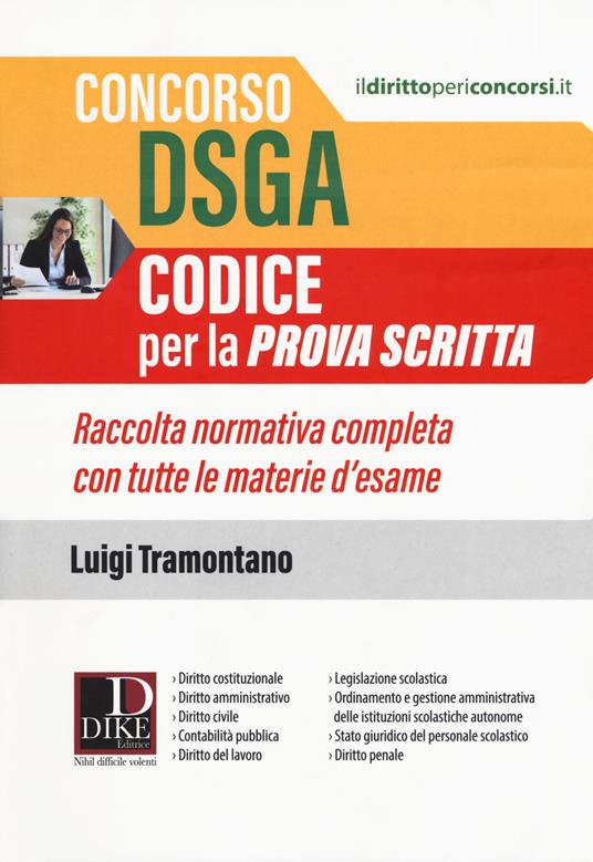 Concorso DSGA. Codice per la prova scritta. Raccolta normativa completa con tutte le materie d’esame - Luigi Tramontano - copertina