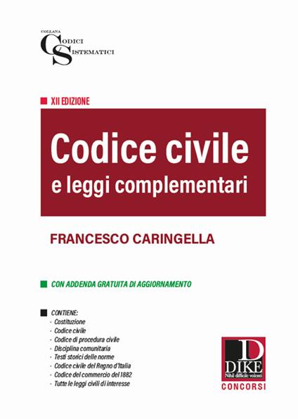 Codice civile e leggi complementari - Francesco Caringella - copertina