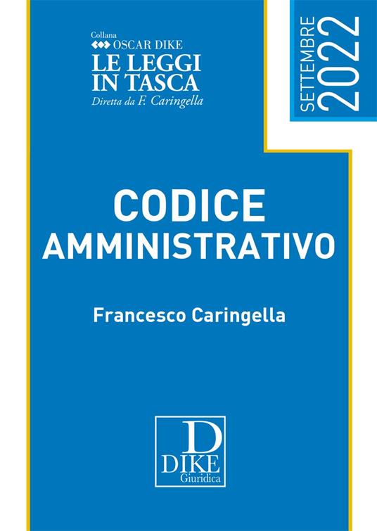 Codice amministrativo pocket. Settembre 2022 - Francesco Caringella - copertina