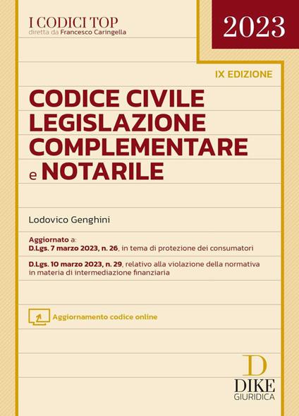 Codice civile, legislazione complementare e notarile. Con aggiornamento online - Lodovico Genghini - copertina