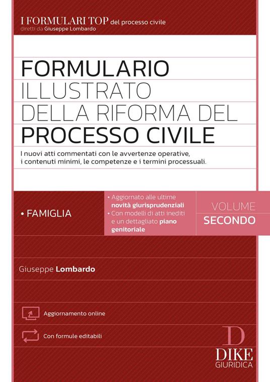 Formulario illustrato della riforma del processo civile. Con Contenuto digitale per accesso online. Vol. 2: La famiglia - Giuseppe Lombardo - copertina