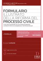 Formulario illustrato della riforma del processo civile. Con Contenuto digitale per accesso online. Vol. 2: La famiglia