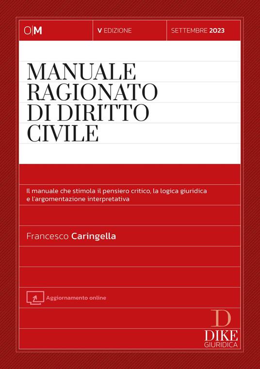 Manuale ragionato di diritto civile. Con aggiornamento online - Francesco Caringella - copertina