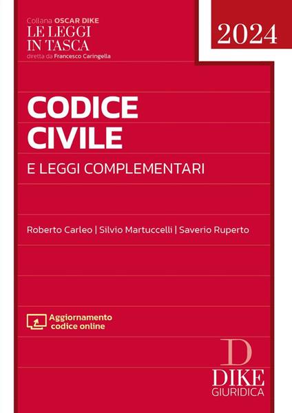 Codice civile e leggi complementari. Con aggiornamento codice online - Roberto Carleo,Silvio Martuccelli,Saverio Ruperto - copertina